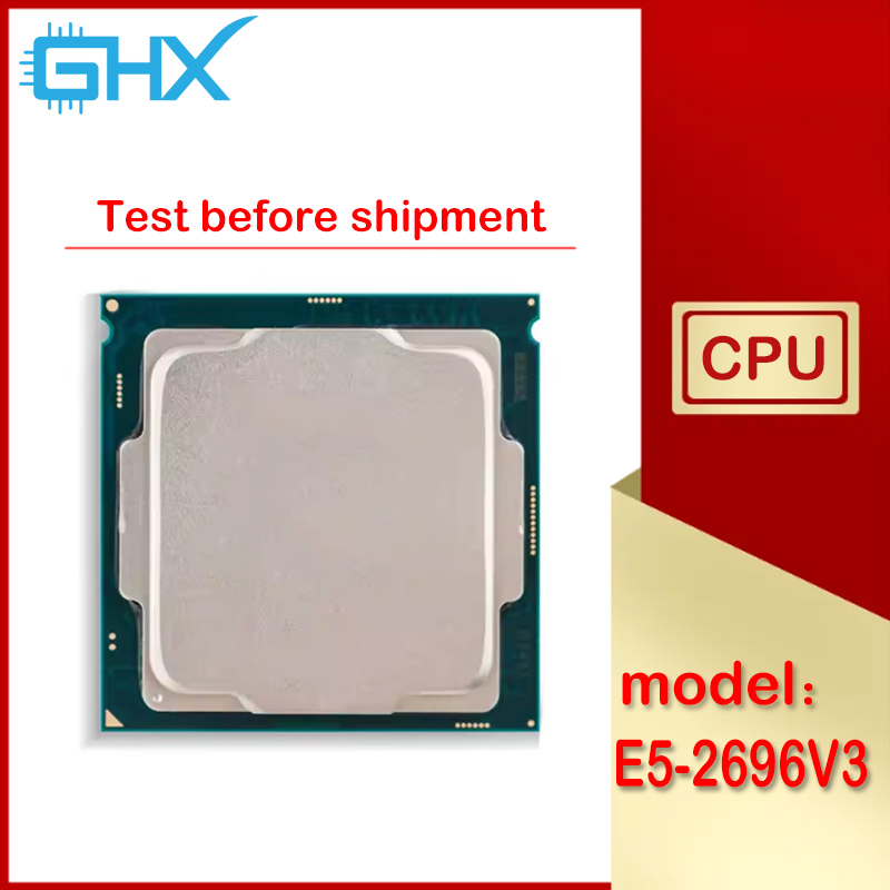 Xeon E5-2696V3 مستعمل E5 2696  - مراجعة E5 2696 V3 وسعره